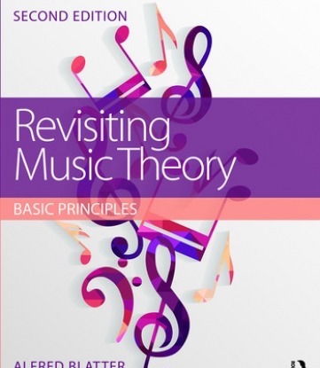 Revisiting Music Theory: Basic Principles 2nd Edition